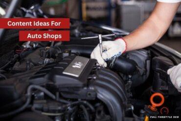 25 Content Ideas for Jacksonville Car Repair Shops