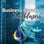 Business Growth Trailblazers Podcast Logo