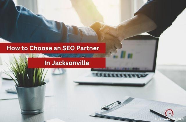 choosing an seo provider in jacksonville